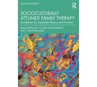 Terapia familiare socioculturalmente sintonizzata: linee guida per una teoria...