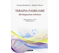 Terapia familiare. Un'integrazione sistemica