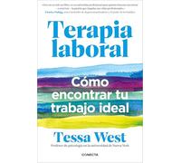 Terapia laboral/ Jov Therapy: Cómo encontrar tu trabajo ideal