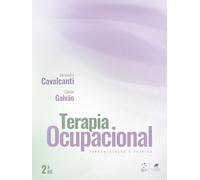 TERAPIA OCCUPZIONALE - FONDAMENTI E PRATICA