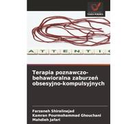Terapia poznawczo-behawioralna zaburzeń obsesyjno-kompulsyjnych