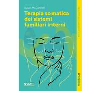 Terapia somatica dei sistemi familiari interni - Mcconnell Susan