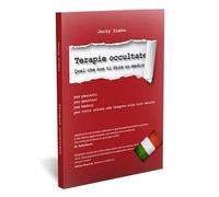 Terapie Occultate - Quel che non ti dirà un medico (Ukryte terapie IT)