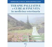Terapie palliative e cure di fine vita in medicina veterinaria