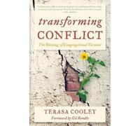 Terasa G. Cooley Transforming Conflict (Tascabile)
