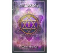 Terasina - Die Welt hinter den Träumen: Band 1: Atakans Gefängnis