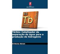 Térbio: Catalisador de separação da água para a produção de hidrogénio