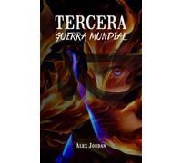 Tercera Guerra Mundial