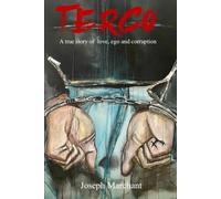 Terco: A true story of love, ego and corruption