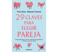Tere Díaz Manue 29 claves para eligir pareja / 29 Keys to Choosing (Tascabile)