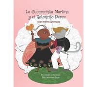 Tere Marichal-Lugo La Cucarachita Martina y el Ratoncito Pérez (Tascabile)