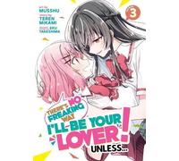 Teren Mikami There's No Freaking Way I'll be Your Lover Unless... ( (Tascabile)