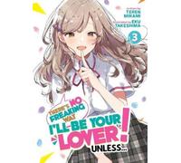 Teren Mikami There's No Freaking Way I'll be Your Lover Unless... ( (Tascabile)