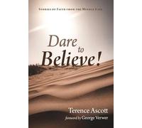 Terence Ascott Dare to Believe (Tascabile)