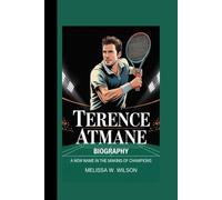 TERENCE ATMANE BIOGRAPHY: A New Name in the Making of Champions