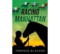 Terence Blacker Racing Manhattan (Copertina rigida)