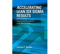 Terence Burton Accelerating Lean Six Sigma Results (Copertina rigida)
