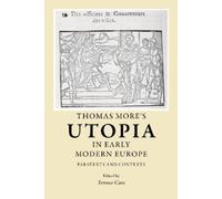 Terence Cave Thomas More's Utopia in Early Modern Europe (Tascabile)
