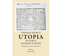 Terence Cave Thomas More's Utopia in Early Modern Europe (Tascabile)
