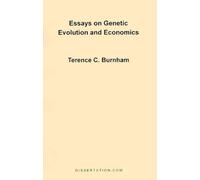 Terence Charles Burnham Essays on Genetic Evolution and Economics (Tascabile)