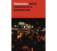 Terence Chong Globalization and Its Counter-forces in Southea (Copertina rigida)