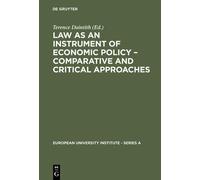 Terence Daintit Law as an Instrument of Economic Policy - Com (Copertina rigida)