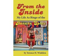 Terence H Winkless From the Inside (Copertina rigida)