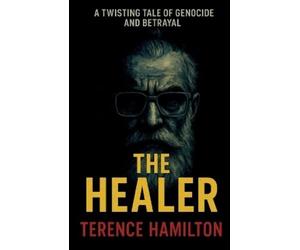 Terence Hamilton The Healer (Tascabile)
