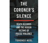Terence Keel The Coroner's Silence (Copertina rigida)
