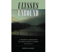 Terence Killeen Ulysses Unbound (Tascabile) Florida James Joyce Series