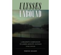 Terence Killeen Ulysses Unbound (Tascabile) Florida James Joyce Series