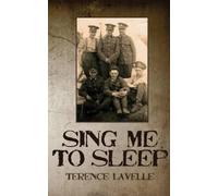 Terence Lavelle Sing Me to Sleep (Tascabile)