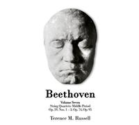 Terence M Russe Beethoven - String Quartets - Op.59 Nos.1-3; Op. 74; (Tascabile)