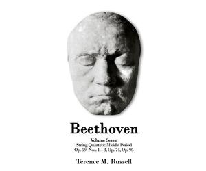 Terence M Russe Beethoven - String Quartets - Op.59 Nos.1-3; Op. 74; (Tascabile)