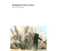 Terence McSweeney Studying The Hurt Locker (Tascabile) Studying Films