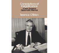 Terence O'Brien Consolations of Insignificance (Tascabile)