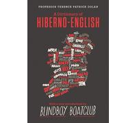 Terence Patrick Dolan A Dictionary of Hiberno English (Copertina rigida)