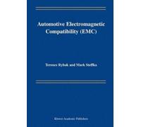 Terence Rybak Mark S Automotive Electromagnetic Compatibility (Copertina rigida)