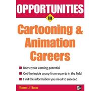 Terence Sacks Opportunities in Cartooning & Animation Careers (Tascabile)