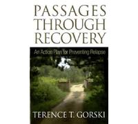 TERENCE T GORSKI Passages Through Recovery (Tascabile)