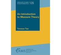 Terence Tao An Introduction to Measure Theory (Tascabile)