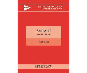Terence Tao Analysis I (Copertina rigida) Texts and Reading in Mathematics
