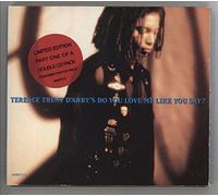 Terence Trent D'Arby - Do You Love Me Like You Say - CD1