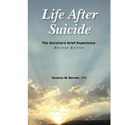 Terence W Barrett Phd Life After Suicide (Tascabile)