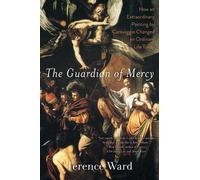 Terence Ward The Guardian of Mercy (Tascabile)