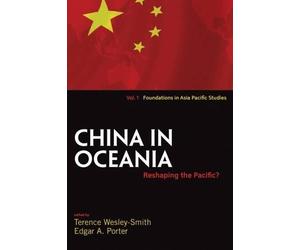 Terence Wesley-Smith China in Oceania (Tascabile) Dislocations