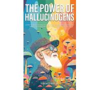 Terence Wright The Power of Hallucinogens (Copertina rigida)