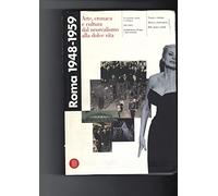 Terenzi C. (Cur.) - Roma 1948-1959. Ediz. illustrata