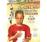 Tererai Trent The Girl Who Buried Her Dreams in a Can (Copertina rigida)