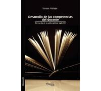 Teresa Aldape Desarrollo de Las Competencias del Docente. Demanda de (Tascabile)